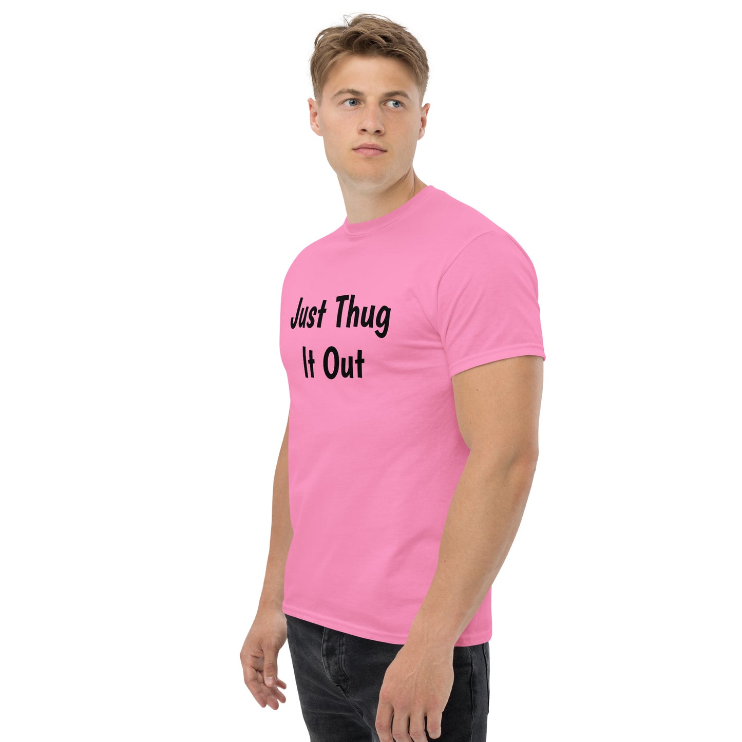 Men’s “Just Thug It Out” Tee