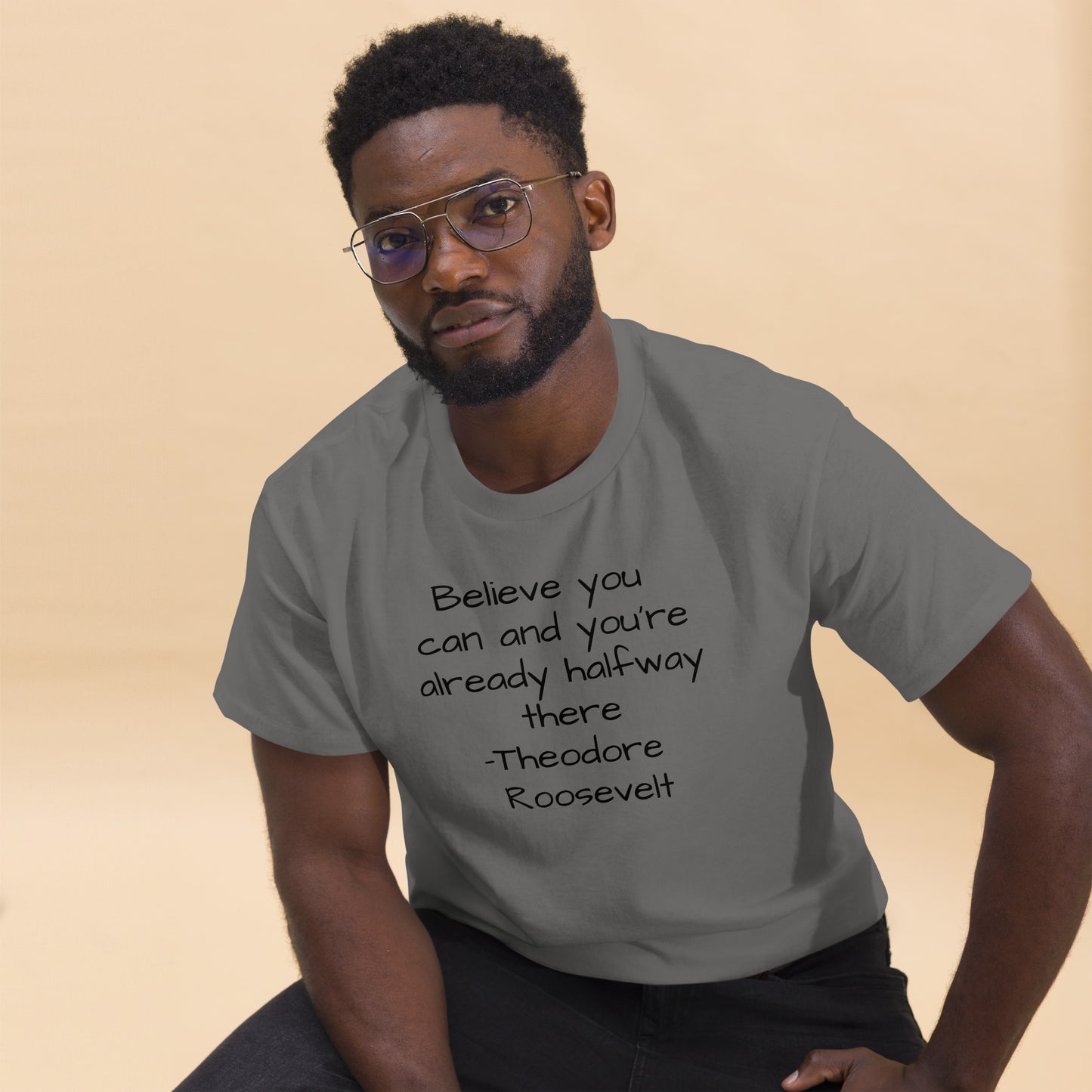 Motivational Quoted Tee - Theodore Roosevelt