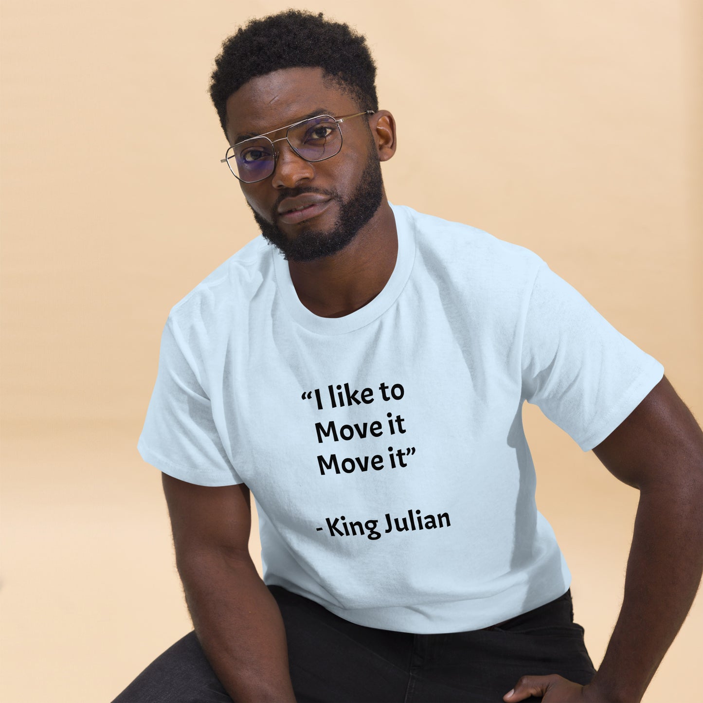 Funny “I like to move it move it” T-Shirt